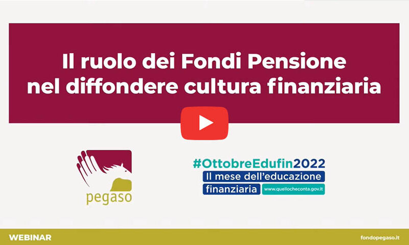 Il ruolo dei Fondi Pensione nel diffondere cultura finanziaria